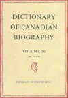 Dictionary of Canadian Biography / Dictionaire Biographique Du Canada: Volume XI, 1881 - 1890 - Francess G. Halpenny