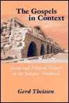 The Gospels in Context - Gerd Theissen