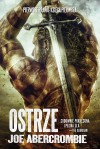 Ostrze - Joe Abercrombie, Wojciech Szypuła