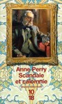 Scandale et calomnie (Grands détectives) (French Edition) - Anne Perry, Alexis Champon