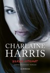 Veren sitomat - Charlaine Harris