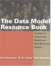 The Data Model Resource Book: A Library Of Logical Data Models And Data Warehouse Designs - Len Silverston, William H. Inmon