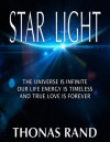 Star Light (The Star Light Saga, Book 1) - Thonas Rand