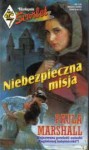 Niebezpieczna misja - Paula Marshall