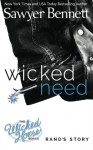 Wicked Need (The Wicked Horse Series) (Volume 3) - Sawyer Bennett