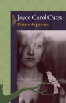 Pássaro do Paraíso - Joyce Carol Oates, Débora Landsberg