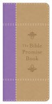 The Bible Promise Book [purple] - Barbour Publishing Inc.