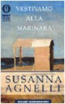 Vestivamo alla marinara - Susanna Agnelli