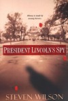 President Lincoln's Spy (Fitz Dunaway) - Steven Wilson