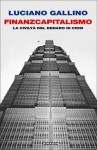 Finanzcapitalismo: La civiltà del denaro in crisi - Luciano Gallino