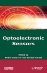 Optoelectronic Sensors - Didier Decoster, Joseph Harari