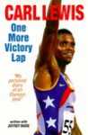 One More Victory Lap - Carl Lewis, Jeffrey Marx