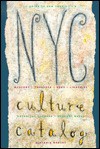 Nyc Culture Catalog: A Guide To New York City's Museums, Theaters, Zoos, Libraries, Botanical Gardens, Concert Halls, And Historic Houses - Randall Bourscheidt