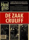 De zaak Cruijff (Hard Gras, # 87) - Hugo Borst