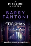 Stickman (A Mike Dime Mystery) - Barry Fantoni