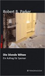 Die Blonde Witwe (Spenser, #29) - Robert B. Parker