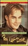 Boy Next Door: The James Van Der Beek Story - Alex Tresniowski