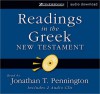 Readings in the Greek New Testament (MP3 Book) - Jonathan T. Pennington