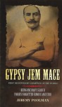 Gypsy Jem Mace: Being One Man's Search for His Forgotten Famous Ancestor - Jeremy Poolman