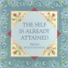 The Self Is Already Attained - Swami Muktananda