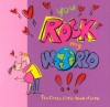 You Rock My World: The Crazy Little Book of Love - Susan Davis