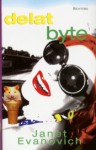 Delat byte - Janet Evanovich