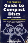 The Penguin Guide to Compact Discs and Cassettes 1995 - Ivan March, Robert Layton, Edward Greenfield