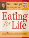 Eating for Life - Bill Phillips