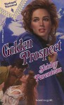 Golden Prospect - Shirley Parenteau