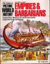 Empires and Barbarians (The Children's Picture World History) - Patricia Vanage, Joseph McEwan