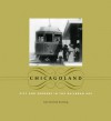 Chicagoland: City and Suburbs in the Railroad Age - Ann Durkin Keating