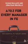 to Z for Every Manager in FE - Susan Wallace, Jonathan Gravells