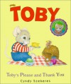 Toby's Please and Thank You (Toby) - Cyndy Szekeres