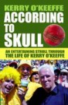 According To Skull - Kerry O'Keeffe