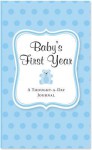 Baby's First Year (Blue): A Thought-A-Day Journal - Rene J. Smith, David Cole Wheeler