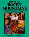 Hands-On Rocky Mountains: Art Activities for Anasazi American Indians, Settlers, Trappers and Cowboys - Yvonne Y. Merrill