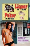 LIQUOR UP FRONT, POKER IN THE REAR - A Book of Adult Humor - Mike Hunt