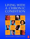 Living with a Chronic Condition: A Practitioner's Guide - Alison Crumbie, Judith Lawrence