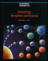 Immunology: Recognition and Response: Readings from Scientific American Magazine - William E. Paul