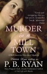 Murder in a Mill Town (Gilded Age Mystery, #2) - P.B. Ryan