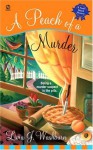 A Peach of a Murder - Livia J. Washburn