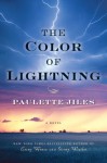 The Color Of Lightning - Paulette Jiles