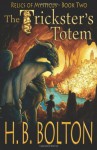 The Trickster's Totem - H.B. Bolton