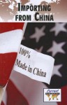 Importing from China - Debra A. Miller