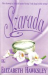 Szarada - Elizabeth Hawksley