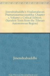 Jinendrabuddhi's Visalamalavati Pramanasamuccayatika: Chapter 1. Part 1: Critical Edition and Part 2: Diplomatic Edition - Jinendrabuddhi, Ernst Steinkellner, Horst Lasic, Jinendrabuddhi