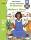 Literacy Activities for Circle Time: Rhythm and Rhyme, Grades Preschool - K - Karen DeVries