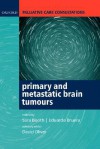 Palliative Care Consultations in Primary and Metastatic Brain Tumours - Sara Booth