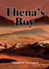 Thena's Boy - Donald Thompson