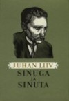 Sinuga Ja Sinuta - Juhan Liiv